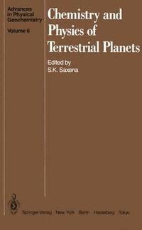 bokomslag Chemistry and Physics of Terrestrial Planets