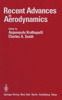 bokomslag Recent Advances in Aerodynamics