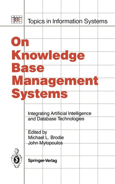 Michael L. Brodie, John Mylopoulos - On Knowledge Base Management Systems, Häftad