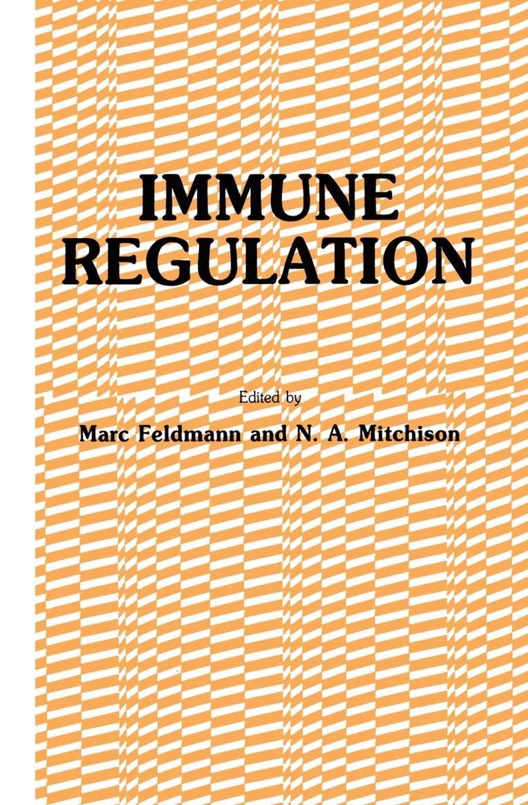 Marc Feldmann, N. A. Mitchison - Immune Regulation, Häftad
