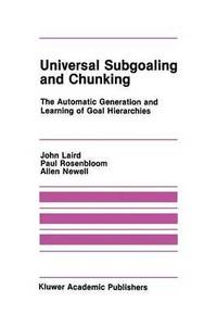 bokomslag Universal Subgoaling and Chunking