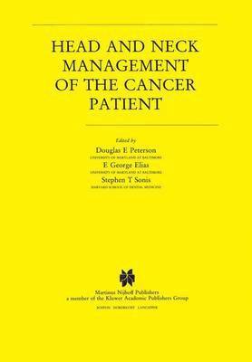 Head and Neck Management of the Cancer Patient 1