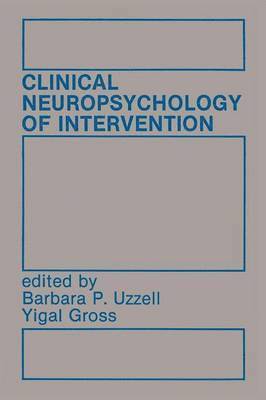 Clinical Neuropsychology of Intervention 1