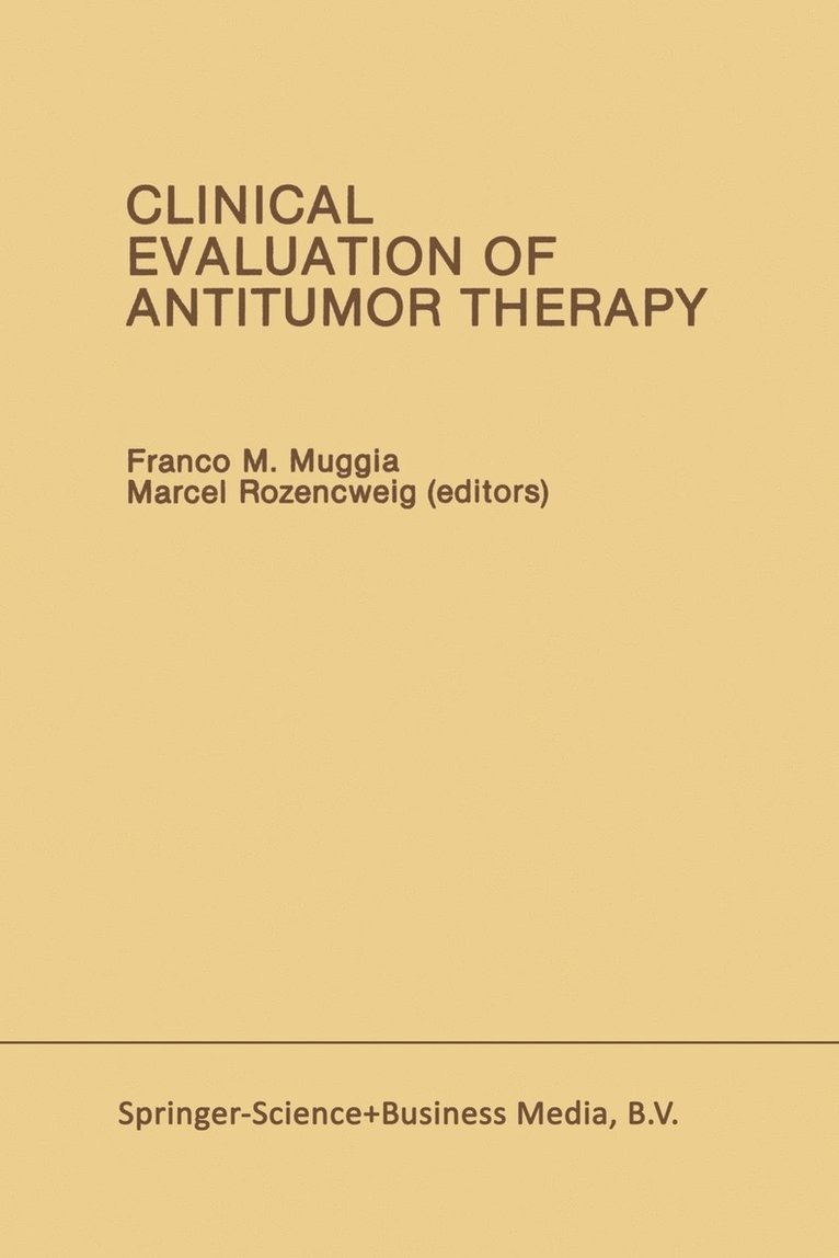 Clinical Evaluation of Antitumor Therapy 1