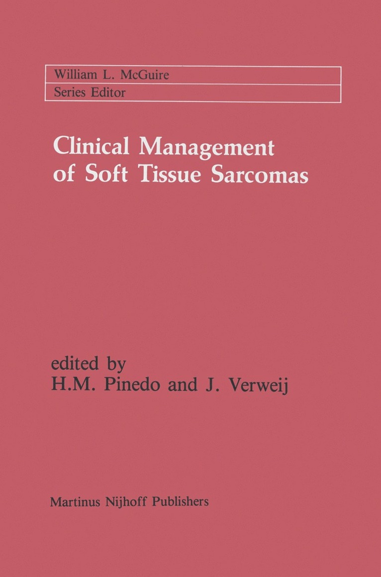 H.M. Pinedo, J. Verweij, H. M. Pinedo, Jaap Verweij - Clinical Management of Soft Tissue Sarcomas, Häftad