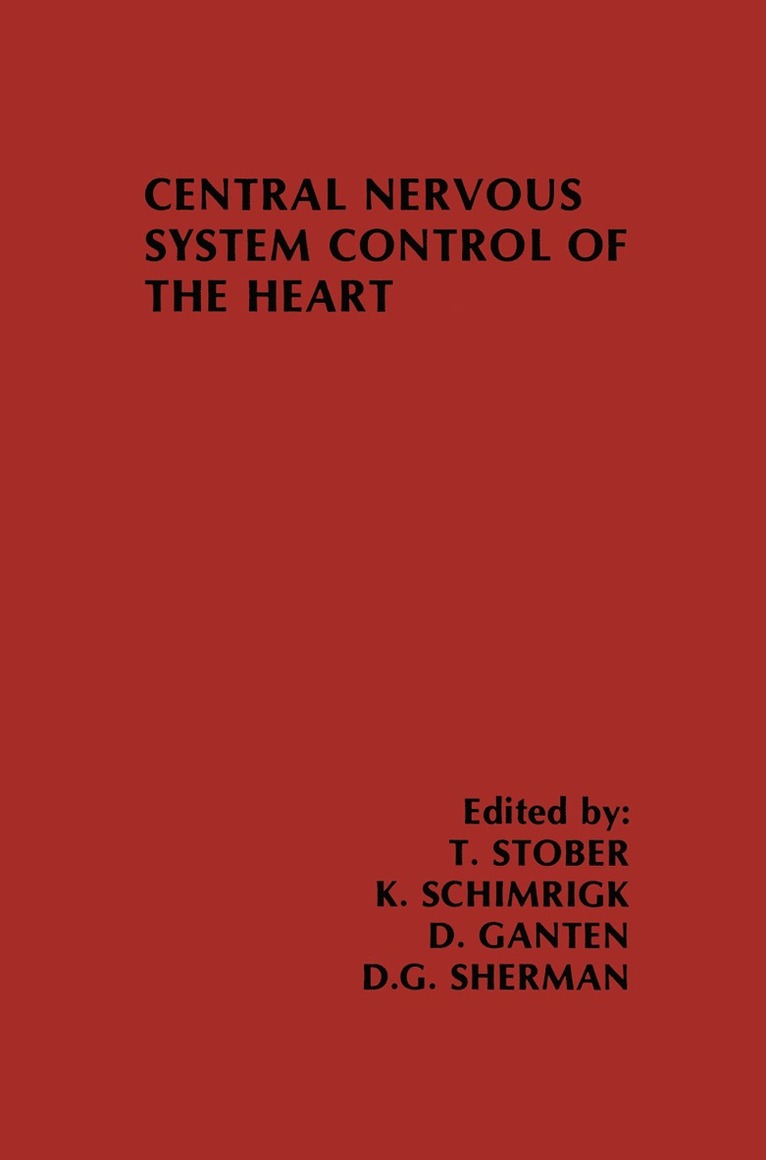 Central Nervous System Control of the Heart 1