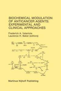 bokomslag Biochemical Modulation of Anticancer Agents: Experimental and Clinical Approaches