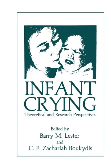 C.F.Z. Boukydis, B.M. Lester - Infant Crying, Häftad