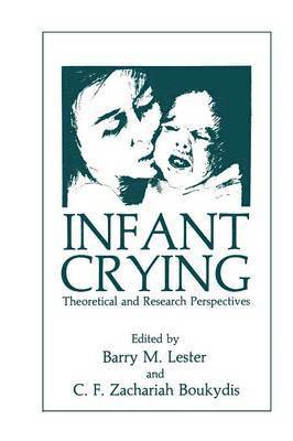 C.F.Z. Boukydis, B.M. Lester, C. F. Z. Boukydis, B. M. Lester - Infant Crying, Häftad