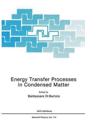 Energy Transfer Processes in Condensed Matter 1