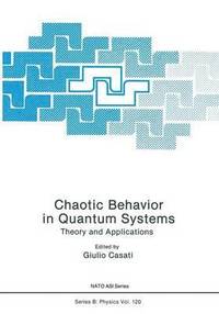 bokomslag Chaotic Behavior in Quantum Systems