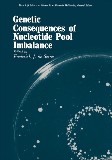 Frederick De Serres - Genetic Consequences of Nucleotide Pool Imbalance, Häftad