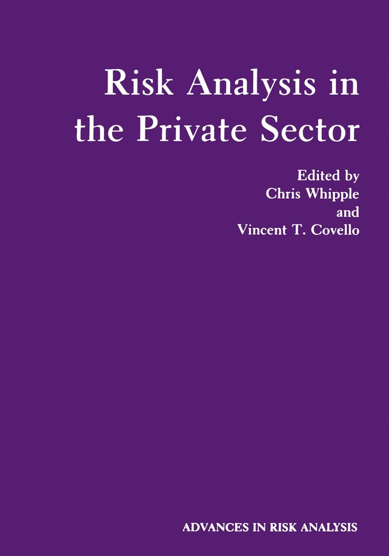 Risk Analysis in the Private Sector 1