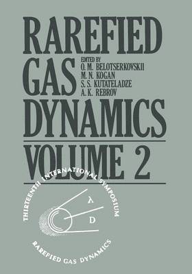 O.M. Belotserkovskii, O. M. Belotserkovskii - Rarefied Gas Dynamics, Häftad