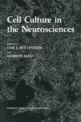 Cell Culture in the Neurosciences 1