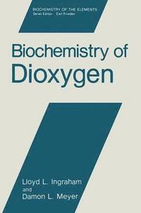 bokomslag Biochemistry of Dioxygen