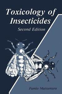 bokomslag Toxicology of Insecticides