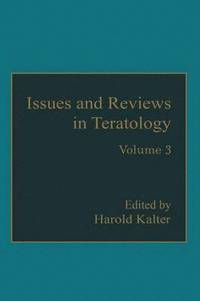 bokomslag Issues and Reviews in Teratology