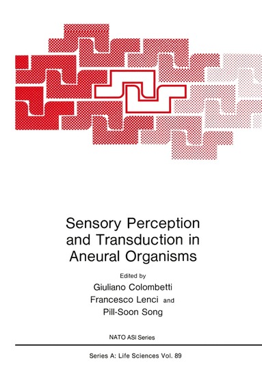 bokomslag Sensory Perception and Transduction in Aneural Organisms