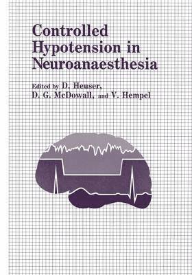 bokomslag Controlled Hypotension in Neuroanaesthesia