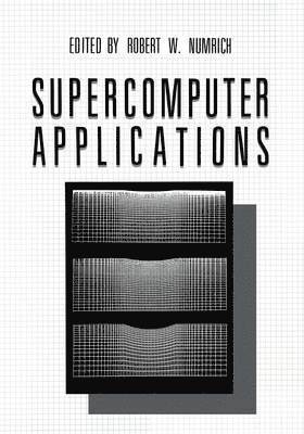 bokomslag Supercomputer Applications