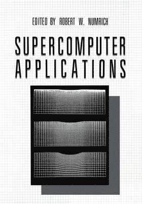 Supercomputer Applications 1