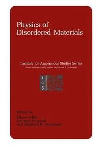 bokomslag Physics of Disordered Materials