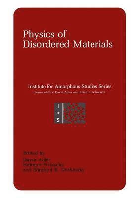 Physics of Disordered Materials 1