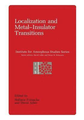 Localization and Metal-Insulator Transitions 1