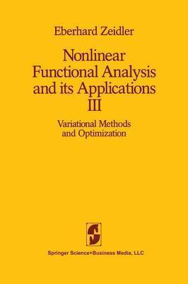 E. Zeidler - Nonlinear Functional Analysis and its Applications, Häftad