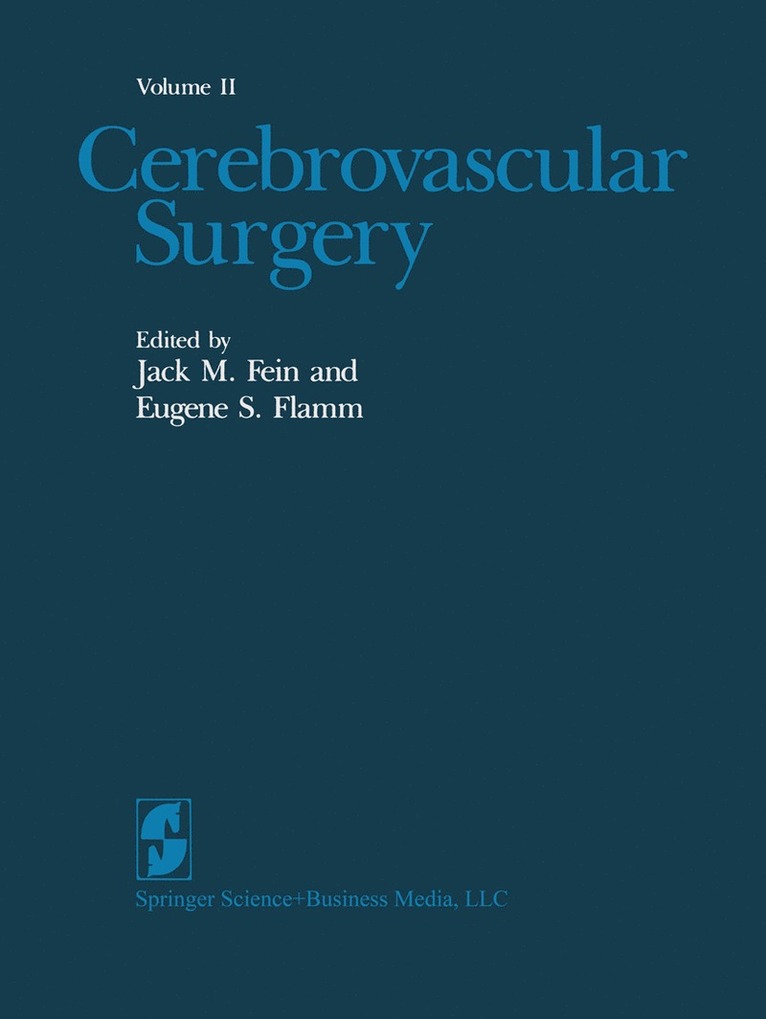 Jack M. Fein, Eugene S. Flamm - Cerebrovascular Surgery, Häftad
