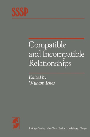 W. Ickes - Compatible and Incompatible Relationships, Häftad