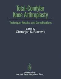 bokomslag Total-Condylar Knee Arthroplasty