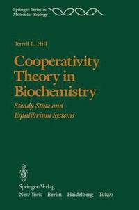 bokomslag Cooperativity Theory in Biochemistry