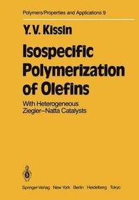 bokomslag Isospecific Polymerization of Olefins