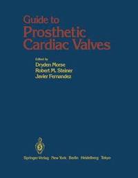 bokomslag Guide to Prosthetic Cardiac Valves
