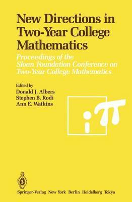New Directions in Two-Year College Mathematics 1