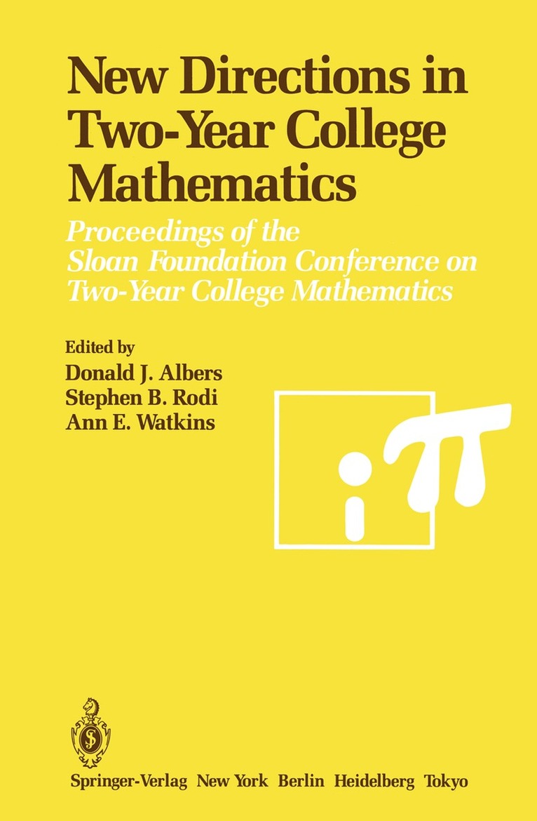 Donald J. Albers, Stephen B. Rodi, Ann E. Watkins - New Directions in Two-Year College Mathematics, Häftad