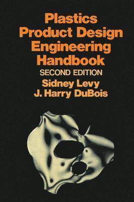 bokomslag Plastics Product Design Engineering Handbook