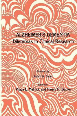 Vijaya L. Melnick, Nancy N. Dubler - Alzheimer’s Dementia, Häftad