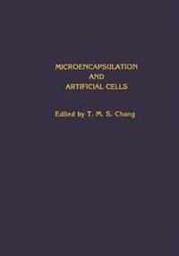 bokomslag Microencapsulation and Artificial Cells