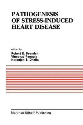 Pathogenesis of Stress-Induced Heart Disease 1