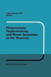 bokomslag Homeostasis, Nephrotoxicity, and Renal Anomalies in the Newborn