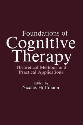 bokomslag Foundations of Cognitive Therapy