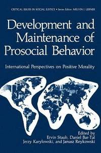 bokomslag Development and Maintenance of Prosocial Behavior