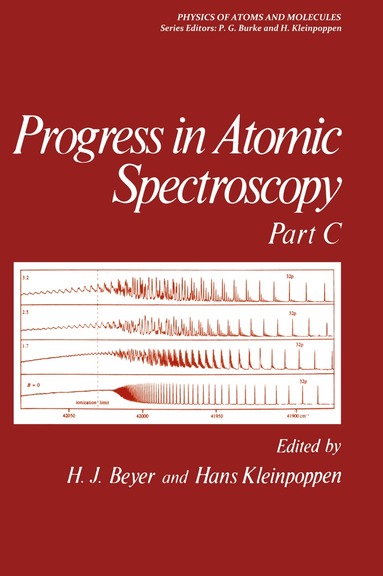 W. Hanle - Progress in Atomic Spectroscopy, Häftad