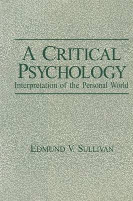 Edmund V. Sullivan, Edmund V. Sullivan - Critical Psychology, Häftad