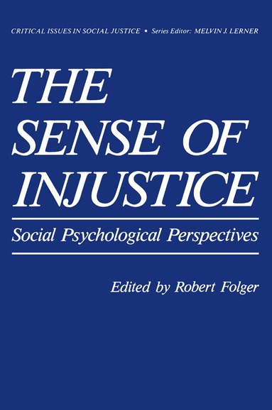 Robert G. Folger - Sense of Injustice, Häftad