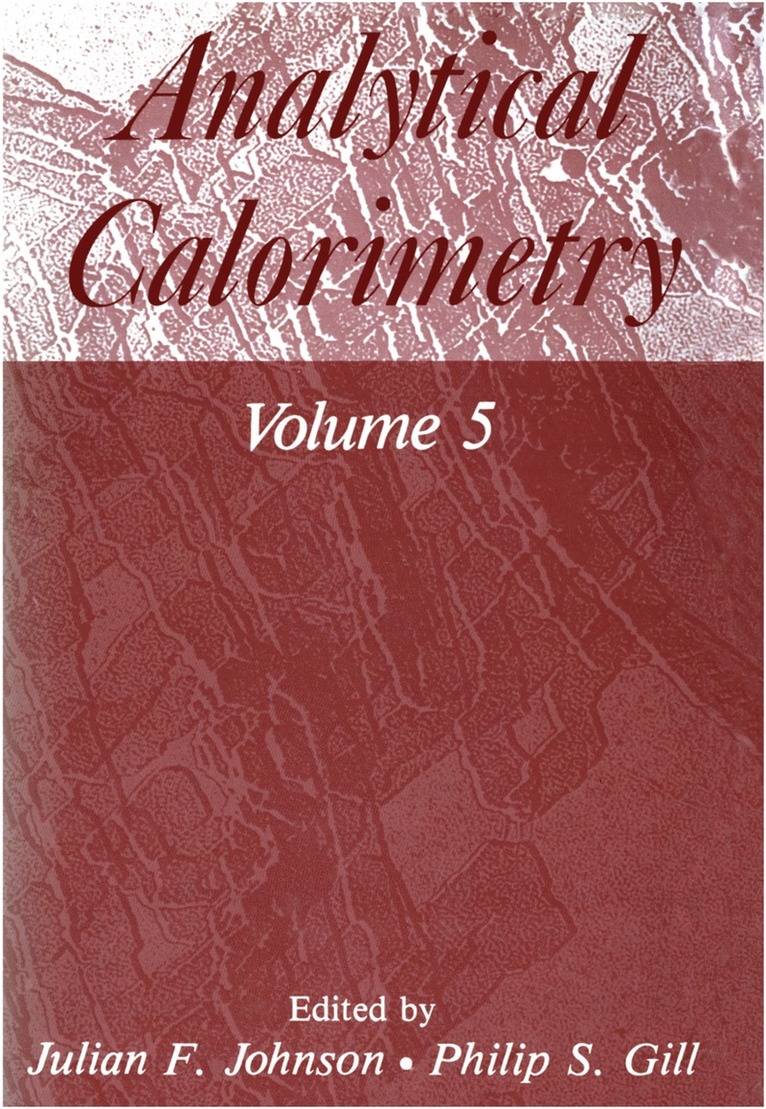 F. Julian, Gill, Philip S. Johnson, Philip S. Johnson - Analytical Calorimetry, Häftad