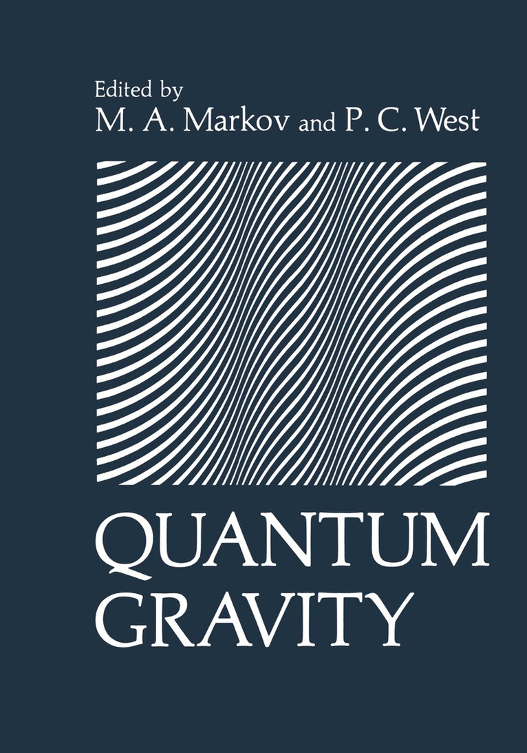 M. Markov - Quantum Gravity, Häftad